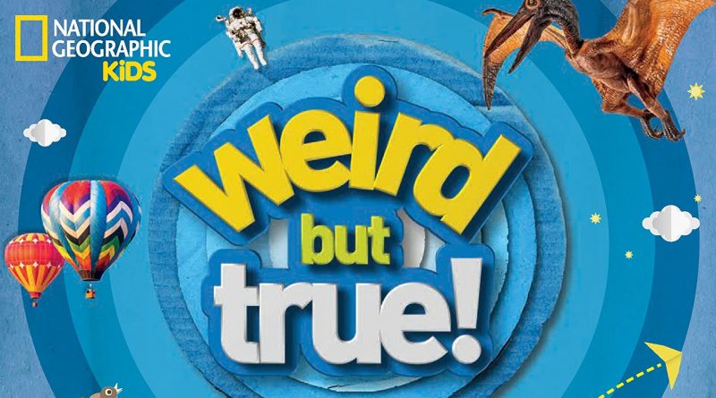 Weird But True World 2023